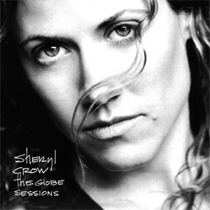 Disco The Globe Sessions de Sheryl Crow