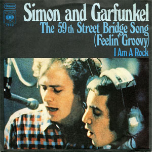 Disco The 59th Street Bridge Song (Feelin' Groovy) de Simon And Garfunkel