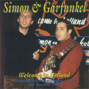 Disco Welcome In Holland de Simon And Garfunkel