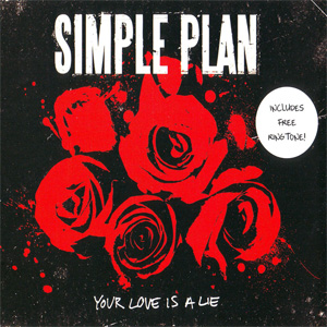 Disco Your Love Is A Lie de Simple Plan