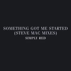 Disco Something Got Me Started (Steve Mac Mixes) de Simply Red