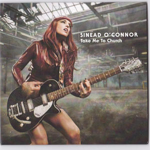 Disco Take Me To Church de Sinéad O'Connor