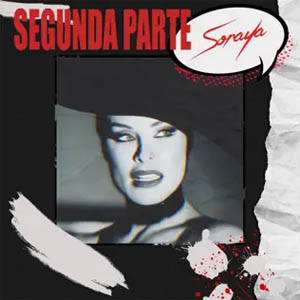 Álbum Segunda Parte de Soraya