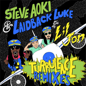 Disco Turbulence (Remixes de Steve Aoki