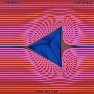 Disco Eventually (Su$h! Ceej Remix) de Tame Impala