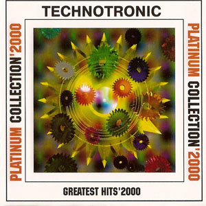 Disco Greatest Hits '2000 (Platinum Collection '2000) de Technotronic