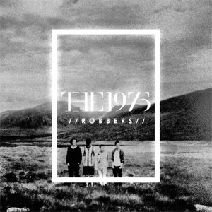 Disco Robbers de The 1975