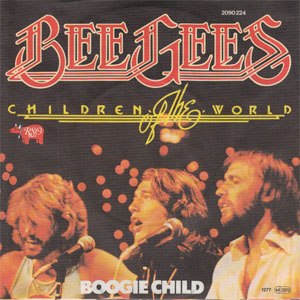 Disco Children Of The World / Boogie Child de Bee Gees