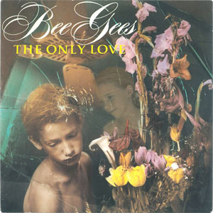 Disco The Only Love de Bee Gees