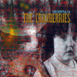 Disco Uncertain de The Cranberries
