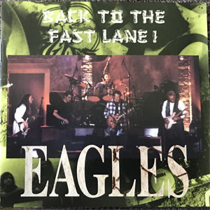 Disco Back To The Fast Lane! de The Eagles