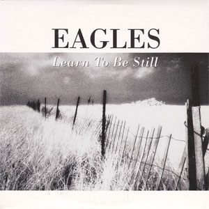 Disco Learn To Be Still de The Eagles