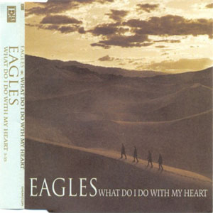 Disco What Do I Do With My Heart de The Eagles