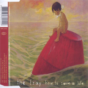 Disco How To Save A Life de The Fray