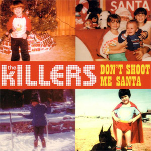 Disco Don't Shoot Me Santa de The Killers