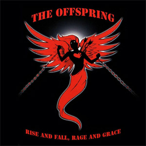 Disco Rise And Fall, Rage And Grace de The Offspring