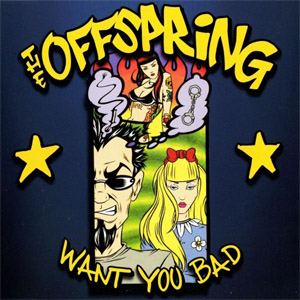 Disco Want You Bad de The Offspring