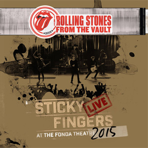 Disco Sticky Fingers Live At The Fonda Theatre 2015 de The Rolling Stones