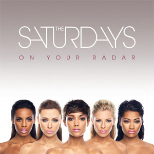 Disco On Your Radar de The Saturdays
