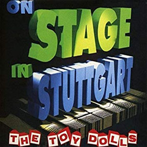 Disco On Stage In Stuttgart de The Toy Dolls