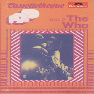 Disco Cassettotheque Pop Vol. 2 The Who de The Who