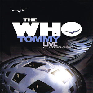 Disco Tommy Live With Special Guests de The Who