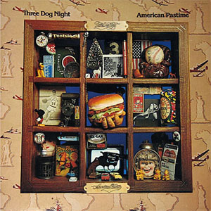 Disco American Pastime de Three Dog Night