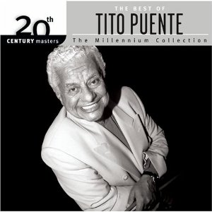 Disco 20th Century Masters: Millennium Collection de Tito Puente
