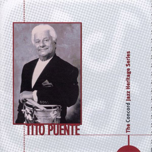 Disco The Concord Jazz Heritage Series de Tito Puente