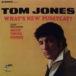 Disco What's New Pussycat? de Tom Jones