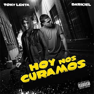 Disco Hoy Nos Curamos de Tony Lenta