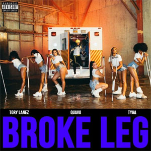 Disco Broke Leg de Tory Lanez