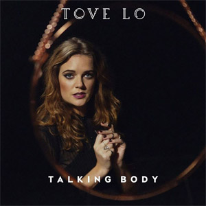 Disco Talking Body de Tove Lo