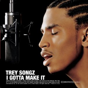 Disco I Gotta Make It de Trey Songz