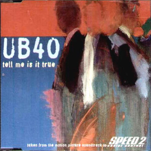 Disco Tell Me Is It True de UB40