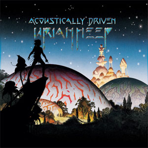 Disco Acoustically Driven de Uriah Heep