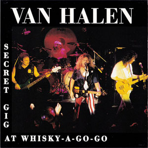 Disco Secret Gig At Whisky-A-Go-Go de Van Halen