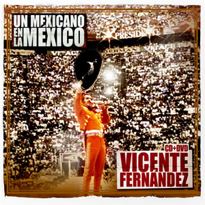 Disco Un Mexicano En La México de Vicente Fernández