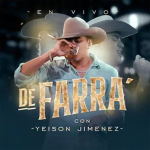 Disco De Farra Con Yeison Jimenez (En Vivo) de Yeison Jiménez