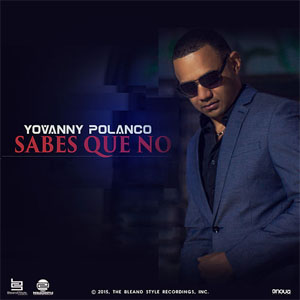 Disco Sabes Que No de Yovanny Polanco
