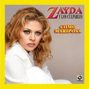 Disco Como Mariposa de Zayda y Los Culpables