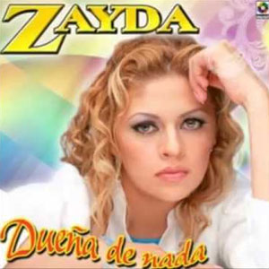 Álbum Dueña De Nada de Zayda y Los Culpables